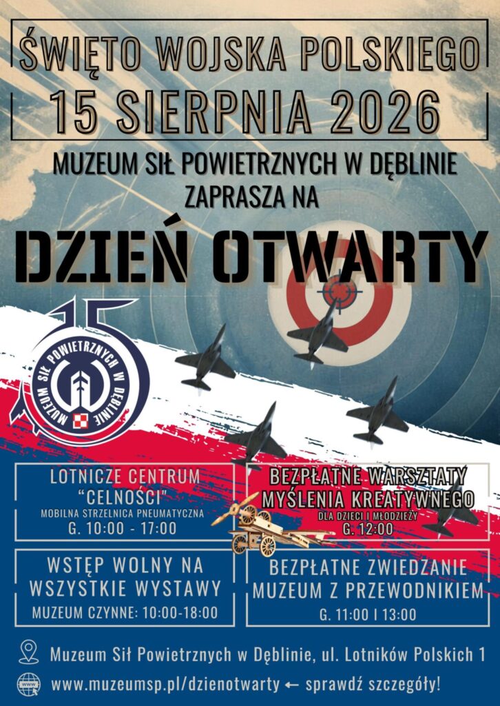 Plakat informacyjny Dnia Otwartego w Muzeum Sił Powietrznych w Dęblinie